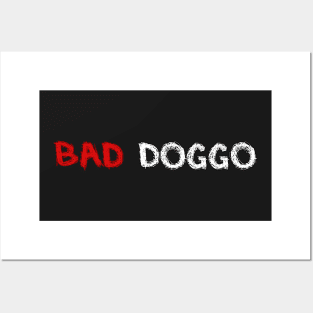 Bad Doggo Posters and Art